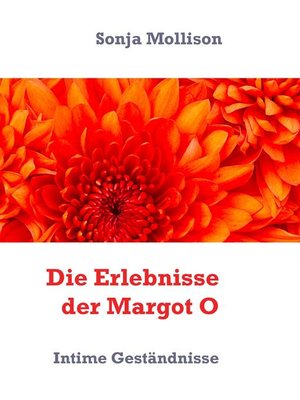 cover image of Die Erlebnisse der Margot O
